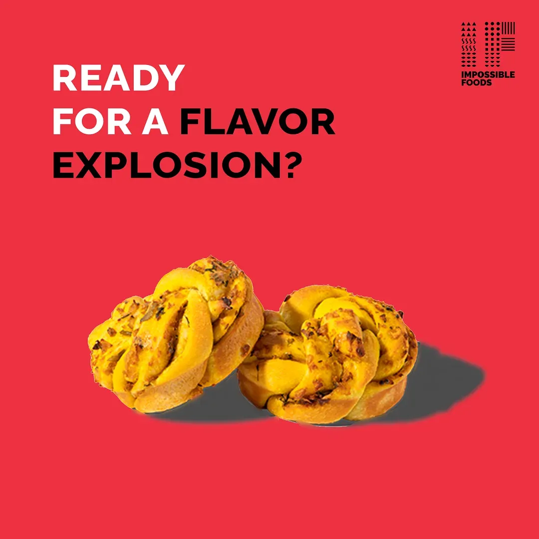 Impossible Foods ad: ready for a flavour explosion? Masala buns