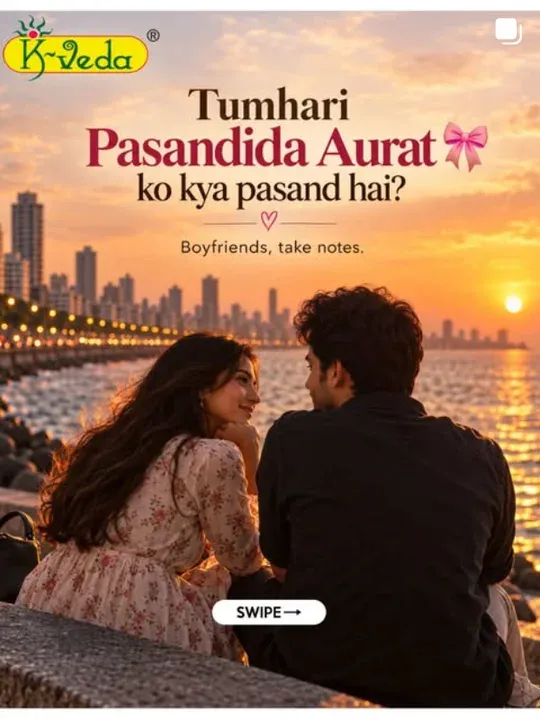 K-Veda post: Tumhari pasandida aurat, a romantic carousel